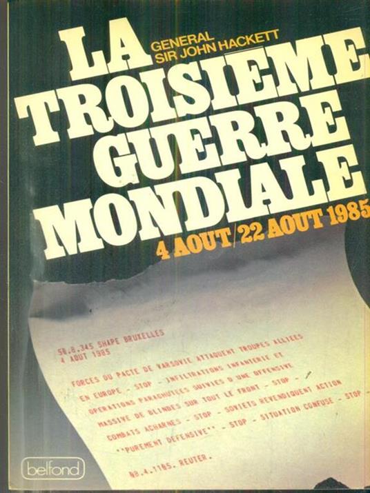 La troisieme guerre mondiale - John Hackett - copertina