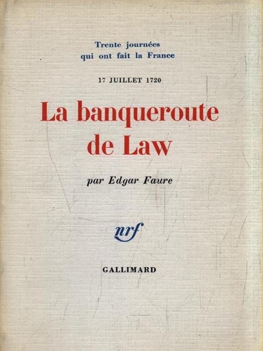 La banqueroute de Law - Edgar Faure - copertina