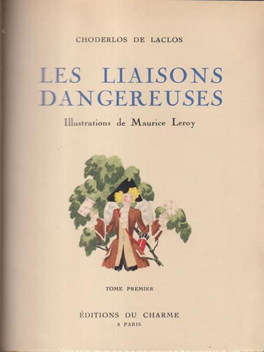 Les liaisons dangereuses - Pierre Choderlos de Laclos - copertina