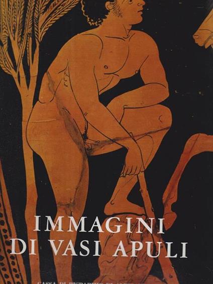 Immagini di vasi apuli - Enrico Paribeni - copertina