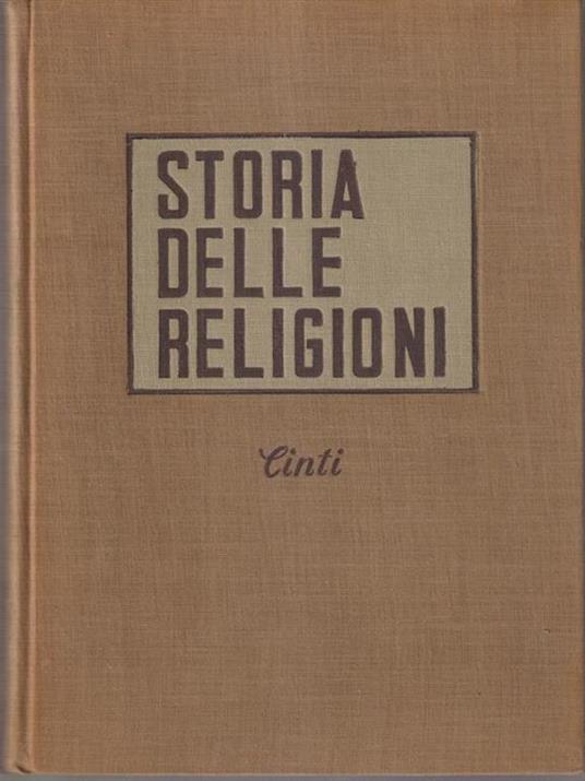 Storia delle religioni 2 vv - Delio Cinti - copertina