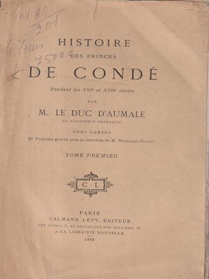 Histoire des princes De Condè 6 voll - copertina