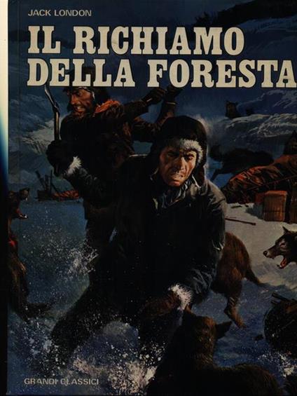 Il richiamo della foresta - Jack London - copertina
