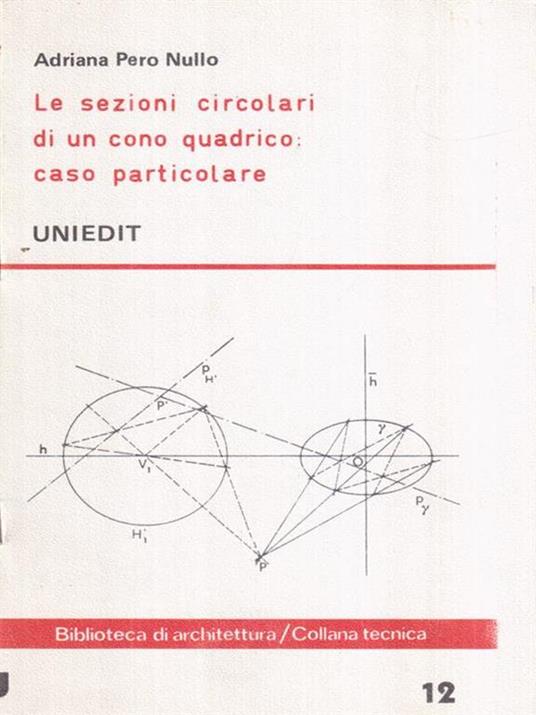Le sezioni circolari di un cono quadrico: caso particolare - copertina