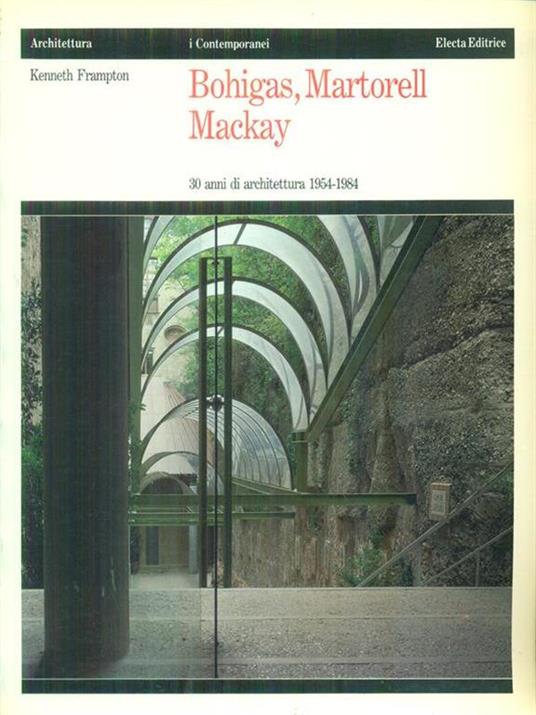   Bohigas, Martorell Mackay - Kenneth Frampton - copertina