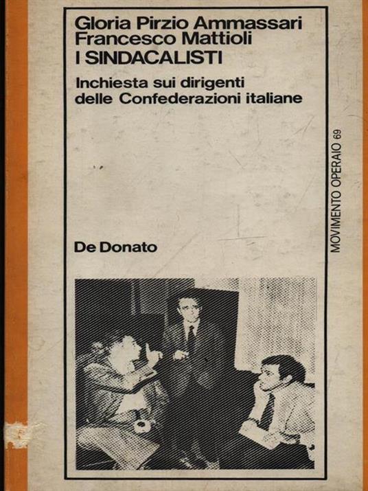 I sindacalisti - Gloria Pirzio Ammassari - copertina