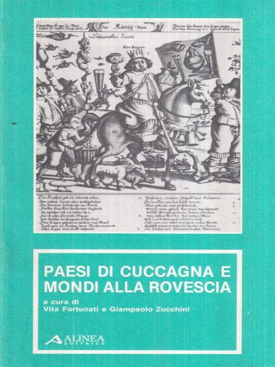   Paesi di cuccagna e mondi alla rovescia - Vita Fortunati - copertina