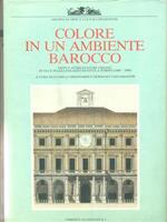 Colore in un ambiente barocco