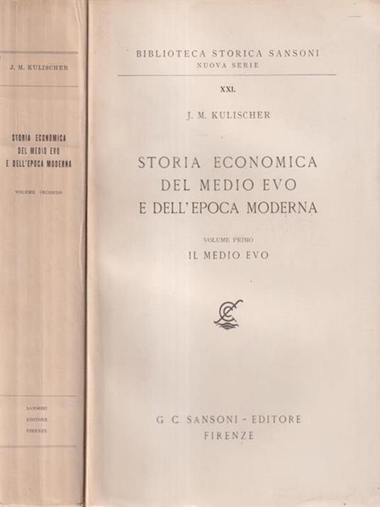   Storia economica del Medioevo e dell' epoca moderna 2 voll. - J.M. Kulischer - copertina