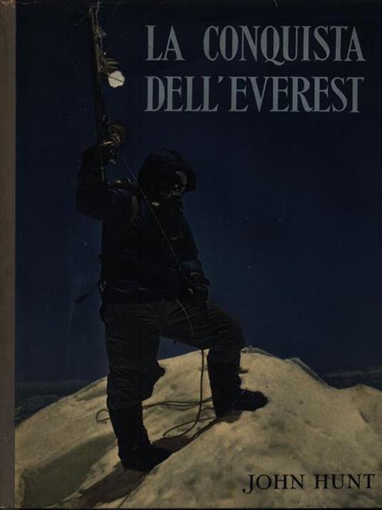 La conquista dell'Everest - John Hunt - copertina