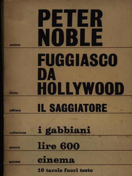   Fuggiasco da Hollywood - Peter Noble - copertina