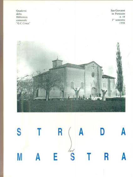   Strada Maestra 44/I semestre 1998 - copertina