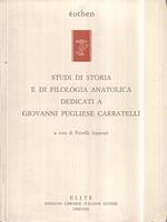   Studi di storia e di filologia anatolica dedicati a Giovanni Pugliese Carratelli