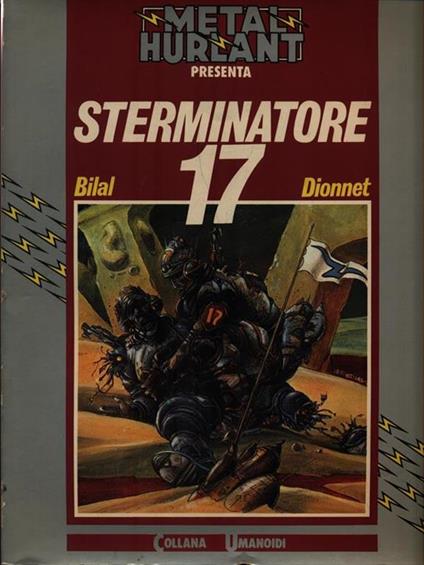 Sterminatore 17 - Enki Bilal - copertina