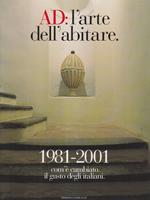 A.D. L'arte dell'abitare 1981-2001