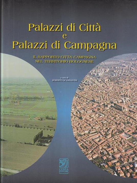   Palazzi di città palazzi di campagna - Roberto Scannavini - copertina