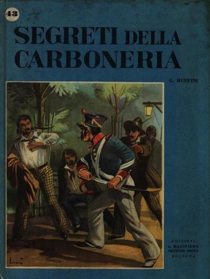   Segreti della carboneria - Giovanni Ruffini - copertina