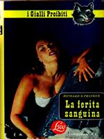 La ferita sanguina