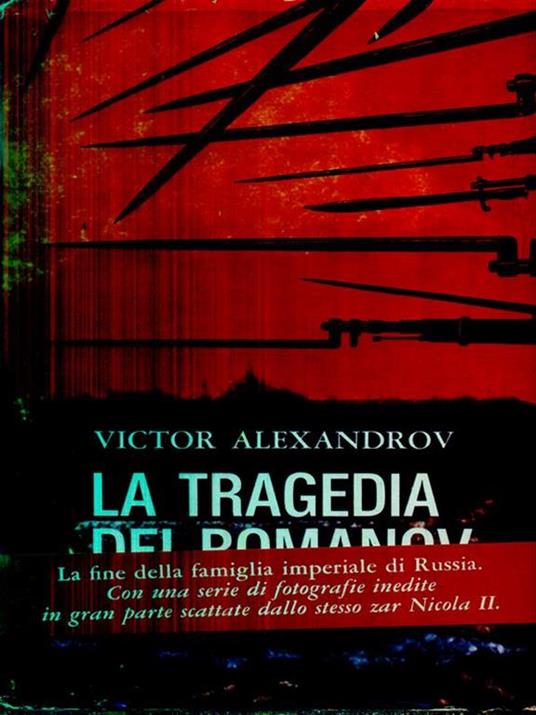 La tragedia dei Romanov - Victor Alexandrov - copertina