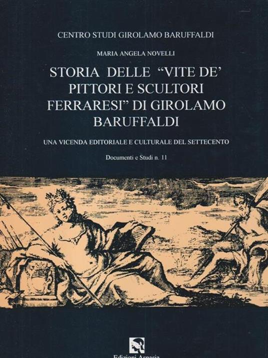   Storia delle vite de' pittori e scultori ferraresi di Girolamo Baruffaldi - Claudio Novelli - copertina