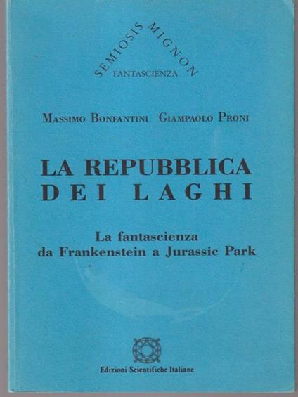 La repubblica dei laghi - Massimo A. Bonfantini - copertina
