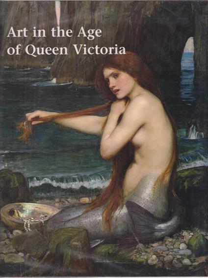  Art in the Age of Queen Victoria - copertina