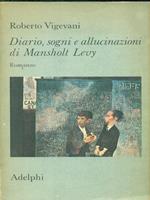   Diario, sogni e allucinazioni di Mansholt Levy