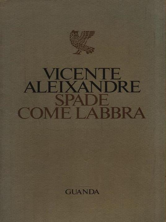   Spade come labbra - Vicente Aleixandre - copertina