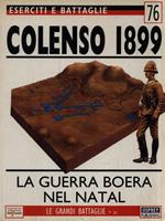   Eserciti e battaglie 76. Colenso 1899