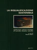 La riqualificazione sostenibile