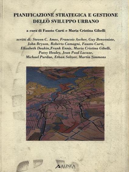   Pianificazione strategia e gestione dello sviluppo urbano - Fausto Curti - copertina