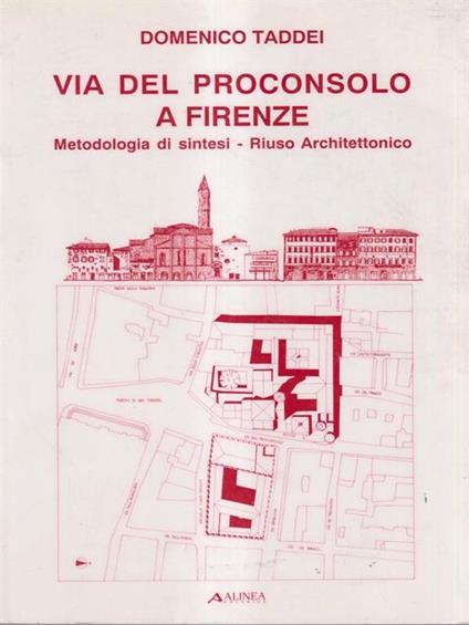   Via del Proconsolo a Firenze - Domenico Taddei - copertina