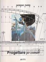 Progettare per costruire