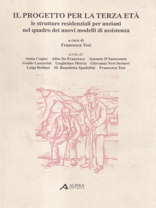 Il Il progetto per la terza età - Francesca Tosi - copertina