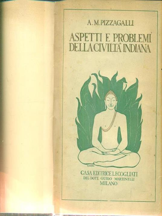   Aspetti e problemi della civiltà indiana - A. M. Pizzagalli - copertina
