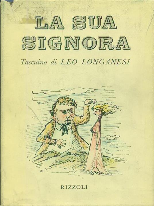 La  sua signora - Leo Longanesi - copertina