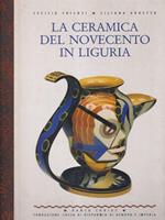 La ceramica del novecento in Liguria