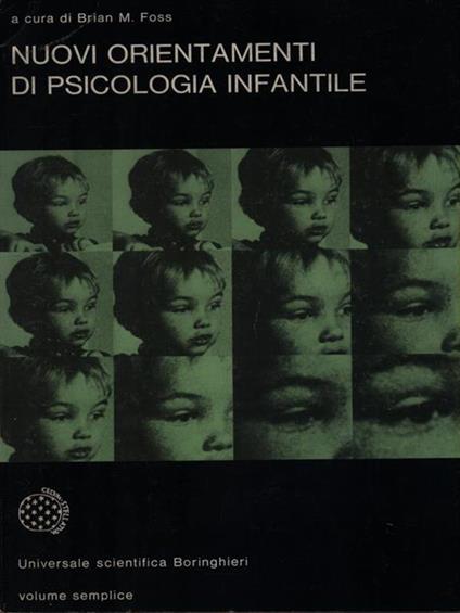   Nuovi orientamenti di psicologia infantile - Brian M. Foss - copertina