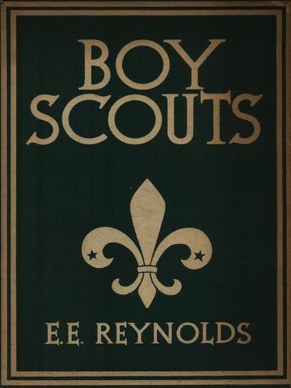   Boy scouts - Ernest E. Reynolds - copertina