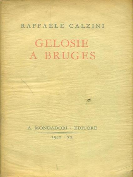   Gelosie a Bruges - Raffaele Calzini - copertina