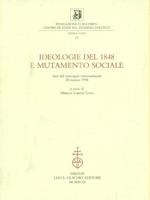   Ideologie del 1848 e mutamento sociale