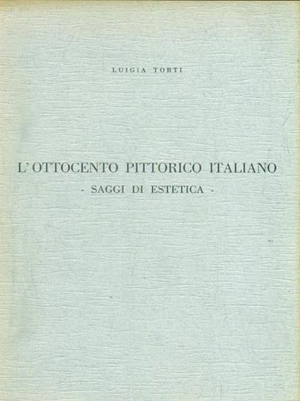 L' Ottocento pittorico italiano - Luigia Torti - copertina