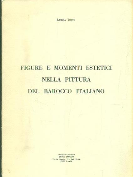   Figure e momenti estetici nella pittura del barocco italiano - Luigia Torti - copertina