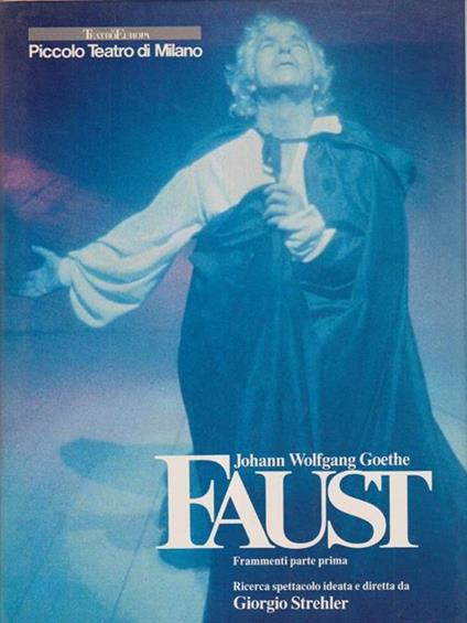   Faust Frammenti parte prima - Johann Wolfgang Goethe - copertina