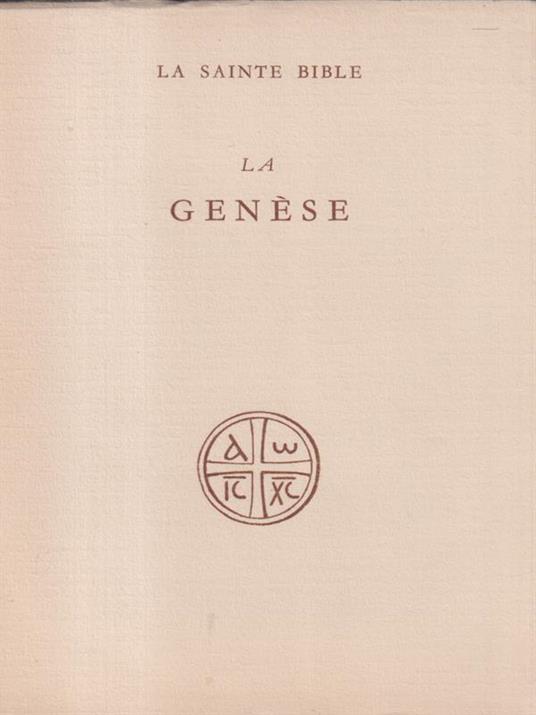 La Genese - R. De Vaux - 2