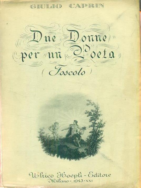   Due donne per un poeta  - Giulio Caprin - copertina