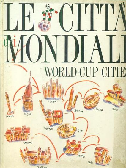 Le  città mondiali World-Cup cities - copertina