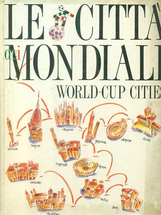 Le  città mondiali World-Cup cities - copertina