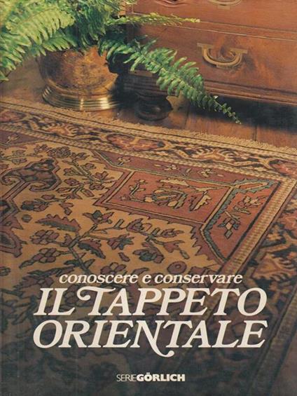   Conoscere e conservare il tappeto orientale - copertina