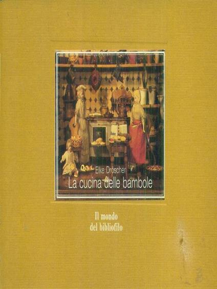 La  cucina della bambole - Elke Dröscher - copertina